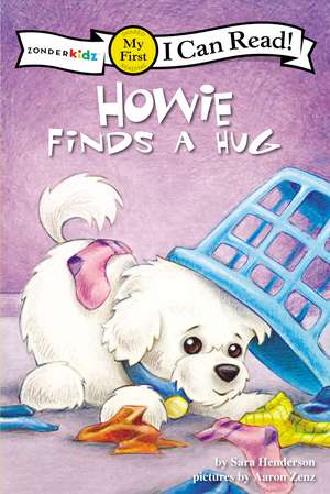 Howie Finds a Hug: My First de Sara Henderson