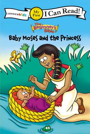 The Beginner's Bible Baby Moses and the Princess: My First de The Beginner's Bible