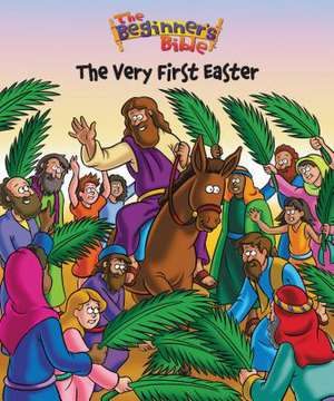 The Beginner's Bible The Very First Easter de Zondervan