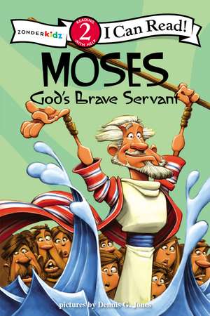 Moses, God's Brave Servant: Biblical Values, Level 2 de Dennis Jones