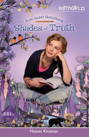 Shades of Truth de Naomi Kinsman