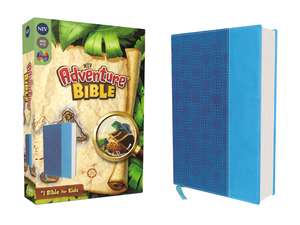 NIV, Adventure Bible, Leathersoft, Blue, Full Color de Lawrence O. Richards