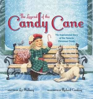 The Legend of the Candy Cane de Lori Walburg