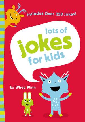 Lots of Jokes for Kids de Whee Winn