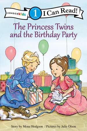 The Princess Twins and the Birthday Party: Level 1 de Mona Hodgson