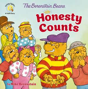 The Berenstain Bears Honesty Counts de Mike Berenstain