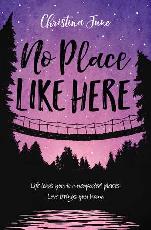 No Place Like Here de Christina June