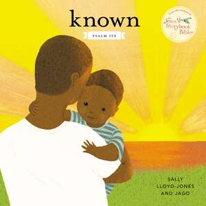 Known: Psalm 139 de Sally Lloyd-Jones