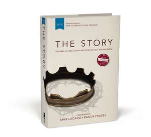 NIV, The Story, Hardcover: The Bible as One Continuing Story of God and His People de Max Lucado and Randy Frazee