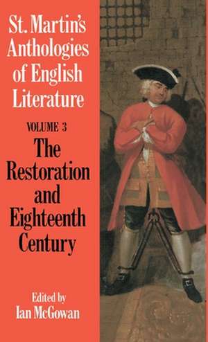 St. Martin's Anthologies of English Literature: Volume 3, Restoration and Eighteenth Century (1160-1798) de Palgrave Macmillan Ltd