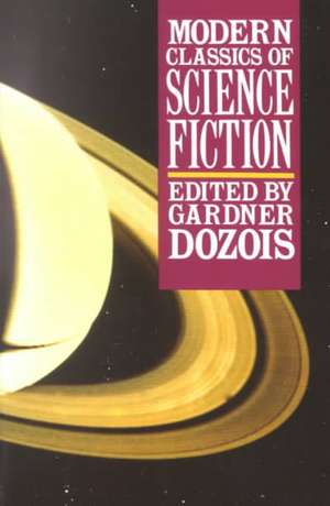 Modern Classics of Science Fiction de Gardner Dozois