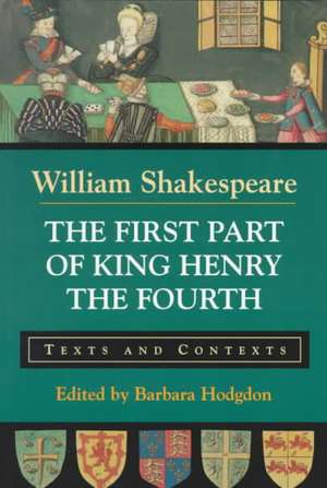 The First Part of King Henry the Fourth de William Shakespeare