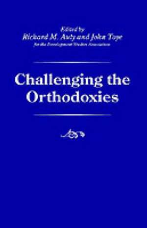 Challenging the Orthodoxies de R. Auty