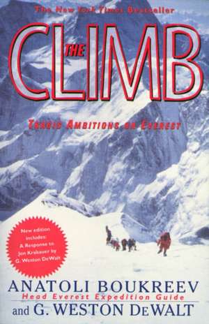 The Climb: Tragic Ambitions on Everest de Anatoli Boukreev