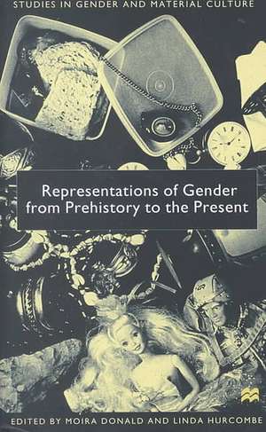 Representations of Gender From Prehistory To the Present de Nana