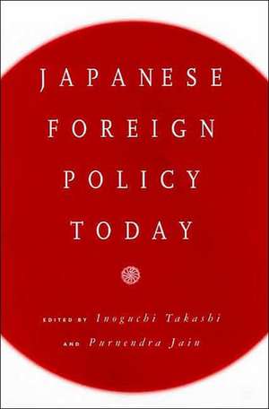 Japanese Foreign Policy Today de Nana