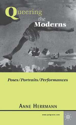 Queering the Moderns: Poses/Portraits/Performances de Nana