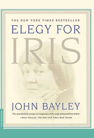 Elegy for Iris de John Bayley