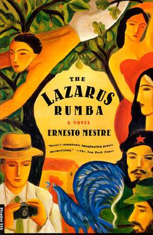 The Lazarus Rumba de Ernesto Mestre