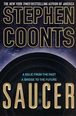 Saucer de Stephen Coonts