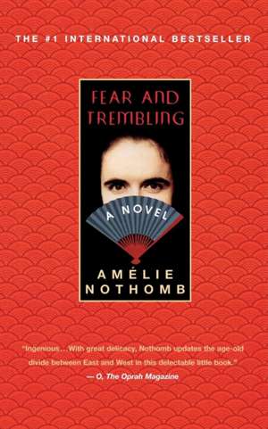 Fear and Trembling de Amelie Nothomb