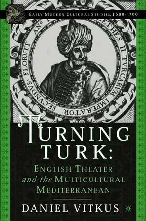 Turning Turk de D. Vitkus