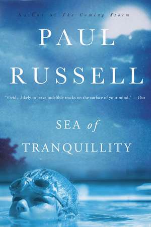 Sea of Tranquility de Paul Elliott Russell