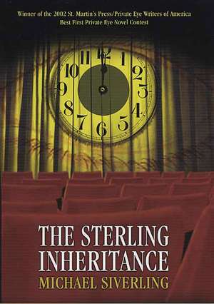 The Sterling Inheritance de Mike Siverling