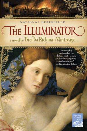 The Illuminator de Brenda Rickman Vantrease