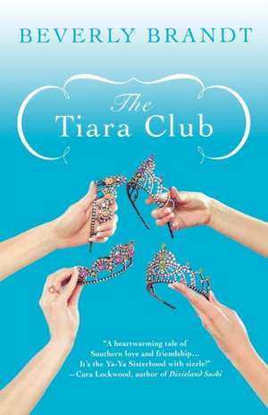 The Tiara Club de Beverly Brandt