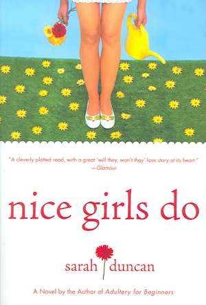 Nice Girls Do de Sarah Duncan