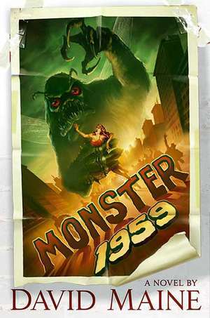 Monster, 1959 de David Maine