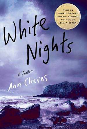 White Nights de Ann Cleeves