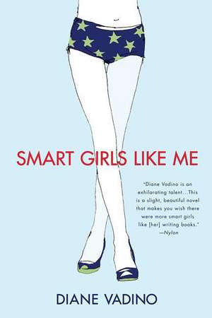 Smart Girls Like Me de Diane Vadino