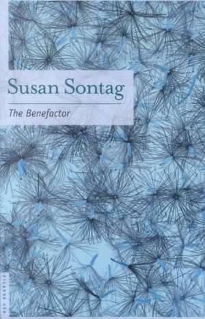 The Benefactor de Susan Sontag