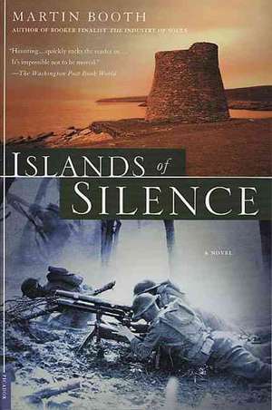 Islands of Silence de Martin Booth