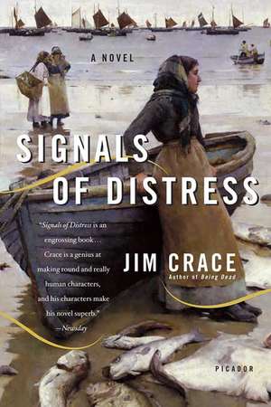 Signals of Distress de Jim Crace