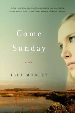 Come Sunday de Isla Morley