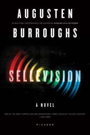 Sellevision de Augusten Burroughs