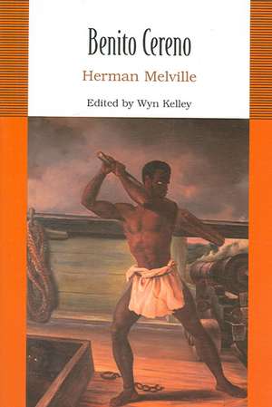 Benito Cereno de Herman Melville