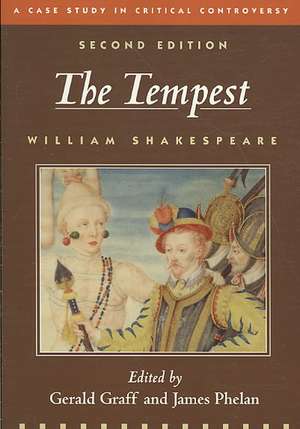 The Tempest: A Case Study in Critical Controversy de William Shakespeare