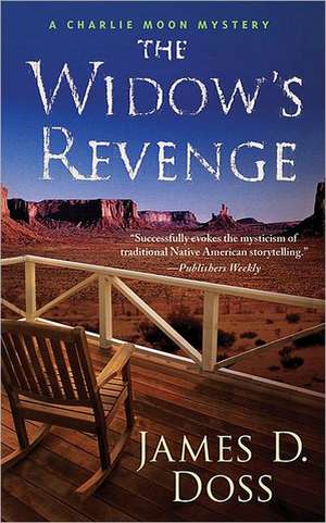 The Widow's Revenge de James D Doss