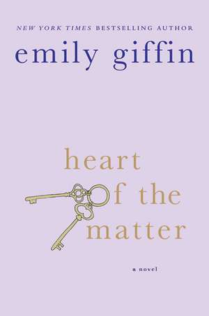 Heart of the Matter de Emily Giffin