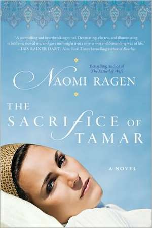 The Sacrifice of Tamar de Naomi Ragen