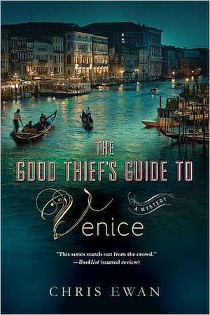 The Good Thief's Guide to Venice de Chris Ewan