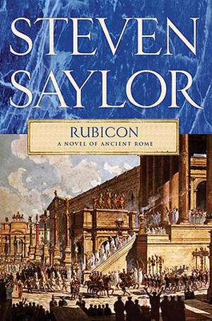 Rubicon de Steven Saylor