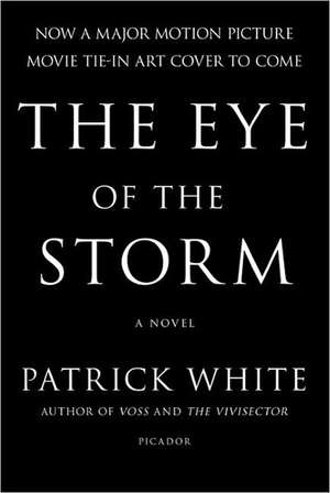 The Eye of the Storm de Patrick White