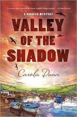 The Valley of the Shadow de Carola Dunn