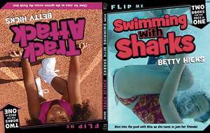 Swimming with Sharks/Track Attack de Betty Hicks