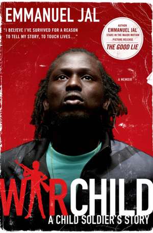 War Child: A Child Soldier's Story de Emmanuel Jal